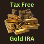tax free gold ira 2023